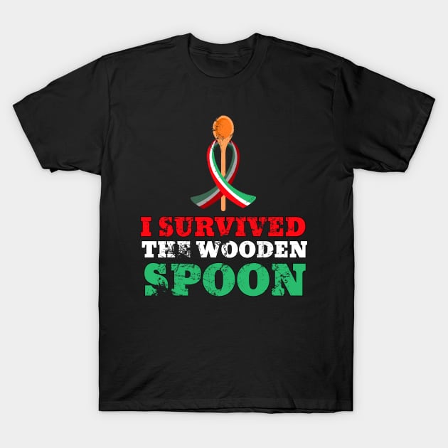 I Survived The Wooden Spoon Survivor Italian Gift T-Shirt by Alex21